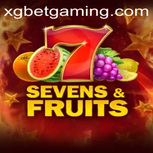 Discover the Exciting World of SevensFruits: A Thrilling XG BET Adventure